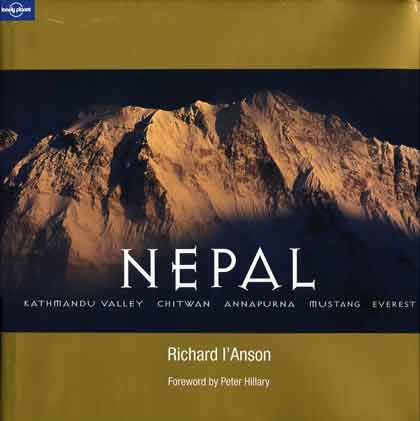 
Annapurna South Face - Nepal: Kathmandu Valley, Chitwan, Annapurna, Mustang, Everest (Lonely Planet Pictorial) book cover
